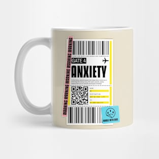 Anxiety Ticket Boarding pass Mug